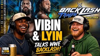 👀 Calling WWE Backlash RIGHT NOW 🔥