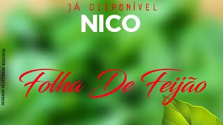 Nico - Folhas de feijão (2022)