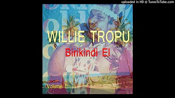 Willie Tropu - KASIRAGUA