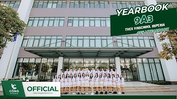 TUỔI THANH XUÂN NHƯ MÂY TRỜI,VỐN DĨ CHẲNG THỂ NÍU GIỮ NỔI 9A3 - THCS VINSCHOOL IMPERIA | CỘNG STUDIO