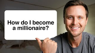 How to Become a Millionaire in 2024 (Starting From $0)