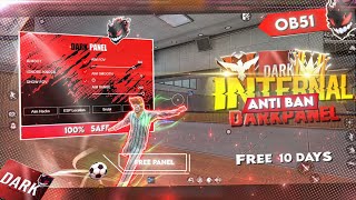 FREE FIRE PC PANEL OB51 💻 FREE FOR 10 DAY 🎯INTERNAL MAX PANEL | 100% ANTIBAN SAFE ✅