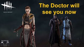 The Doctor will see you now Dead by Daylight gameplay