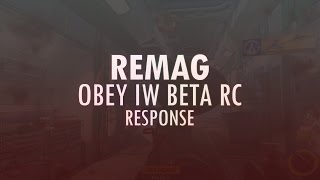Remag - #ObeyIWBetaRC Response