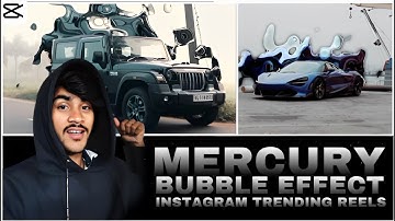 Mercury bubble effect cars | Capcut video editing tutorial | novi sourabh x | 🤯