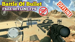 [Android/IOS] Battle Of Bullet - game shooter FPS Offline | HD Grafic screenshot 4