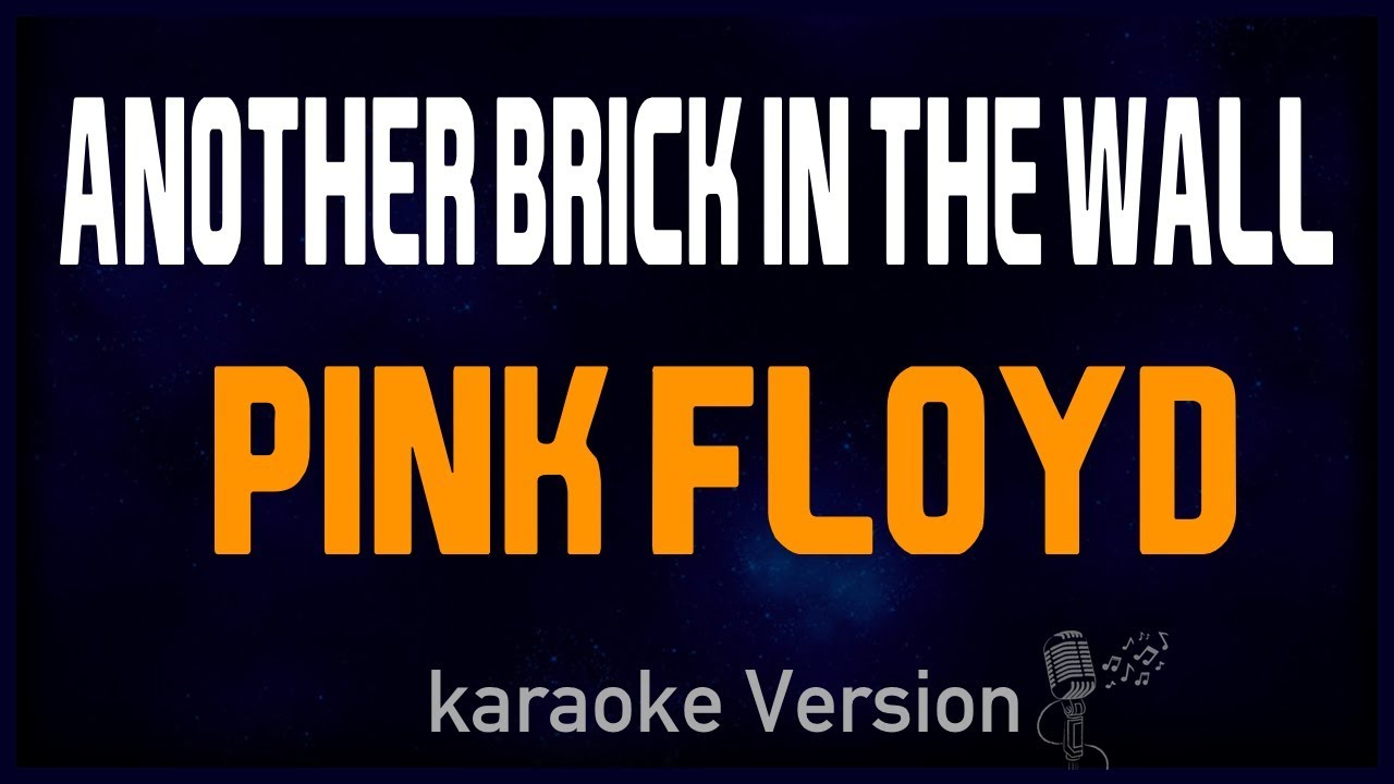 karaoke Another Brick In The Wall Pink Floyd 🎤 YouTube