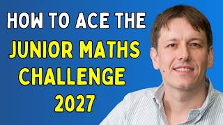 How to Get Gold in the UKMT Junior Maths Challenge 2027