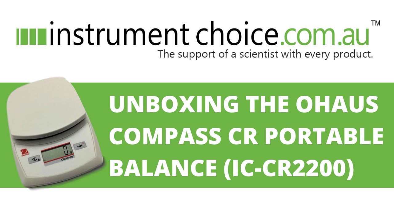 Unboxing the OHaus Compass CR Portable Balance (IC-CR2200)