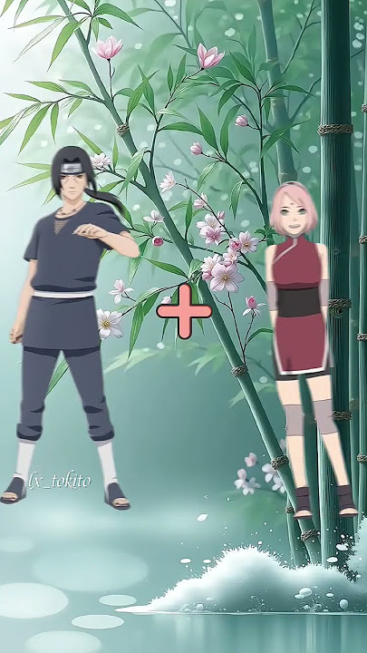 Sakura X Sasuke, Naruto, Itachi,ans Sasori #naruto #animeshorts