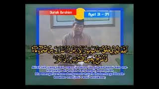 H. Chumaidi H. Surah Ibrahim Ayat 31 - 34