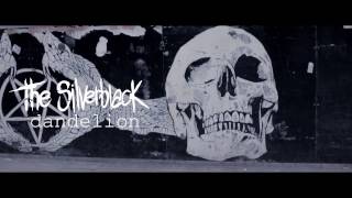 The Silverblack - Dandelion [Official Video]