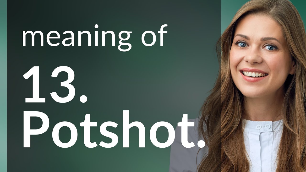 Understanding "Potshot" A Guide to English Idioms YouTube
