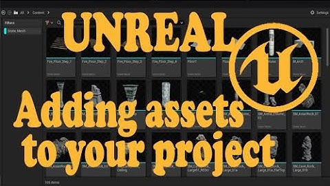 Asset Migration and Imports into Unreal 5