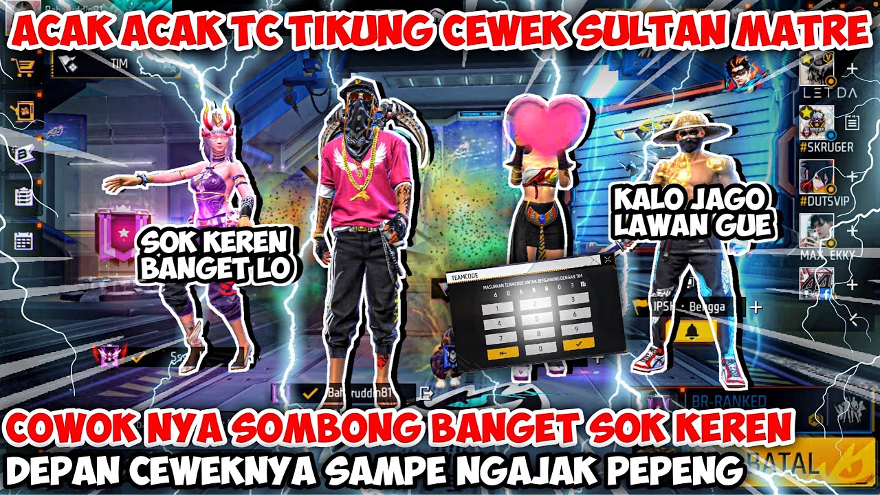 ACAK ACAK TEAMCODE TIKUNG CEWEK MATRE PACAR COWOK SOMBONG SOK KEREN MAIN DI PC SAMPE NGAJAK PEPENG🤣