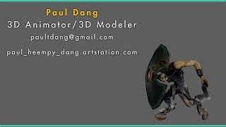 Paul Dang - 3D Animation Reel 2017