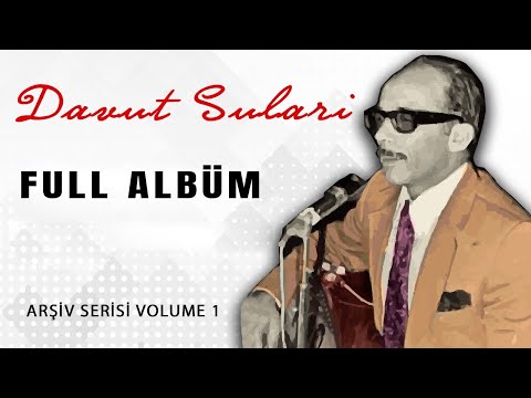 Davut Sulari  - Arşiv Serisi 1 (Full Versiyon)