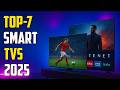 7 Best Smart TVs in 2025 | Best Smart TV 2025