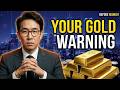 WARNING Gold & Silver Holders MUST Watch This Before Monday