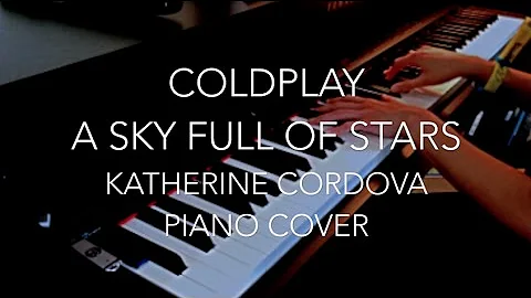 Coldplay - A Sky Full Of Stars (HQ piano cover)