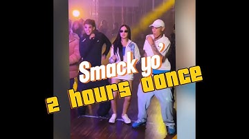 Beltran - Smack yo’ 2 hours dance version