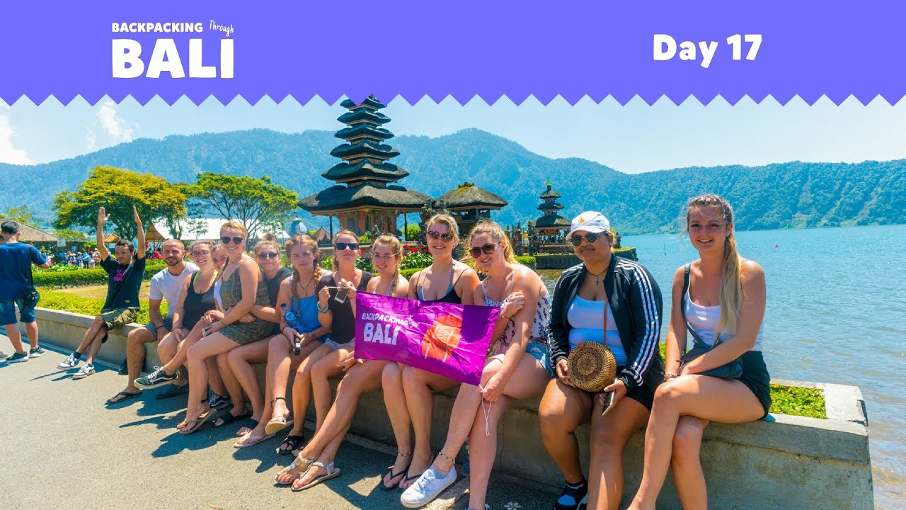 [Day 17 of 18] Ulun Danu Temple On Lake Beratan - Bali | BACKPACKING TOURS