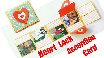 DIY Heart Lock Accordion Card/How to make Heart Lock Accordion Card/Heart Lock Card for Scrapbook