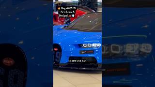 🚗 Bugatti New Model 2025  Stunning New Design & Look Supercar Evolution#AllWorld_Car #bugatti#shorts