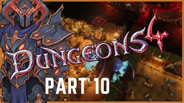 Dungeons 4 Walkthrough - The Big Eaty - Part 10
