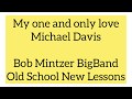 アドリブコピー【pt.14】My one and only love/Michael Davis