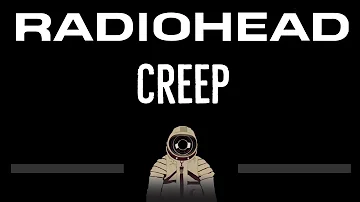 Radiohead • Creep (CC) 🎤 [Karaoke] [Instrumental Lyrics]