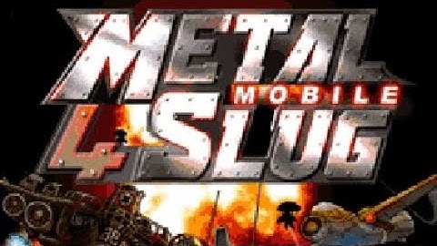 【JAVA GAME】 Metal Slug 4 - J2me Loader