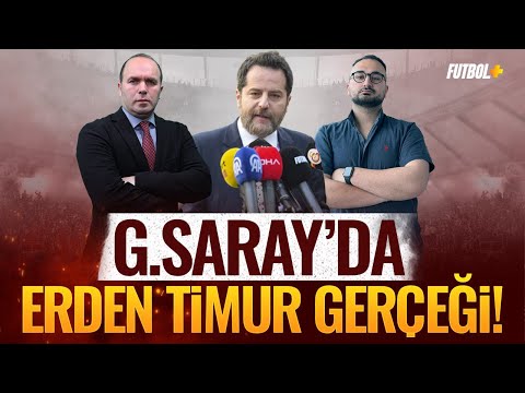 Galatasaray'da Erden Timur gerçeği! | Savaş Çorlu & Eyüp Kaymak