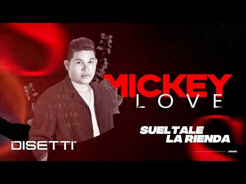 Mickey Love & Jeivy Dance - Sueltale La Rienda