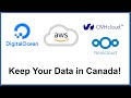 Keep your Data in Canada!