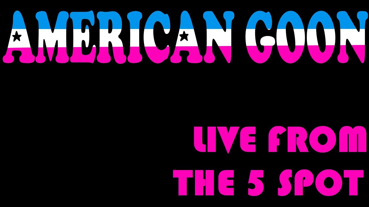 Watch American Goon - “Heavy Pull” (Live From The 5 Spot) on YouTube Watch American Goon - “Heavy Pull” (Live From The 5 Spot) on YouTube