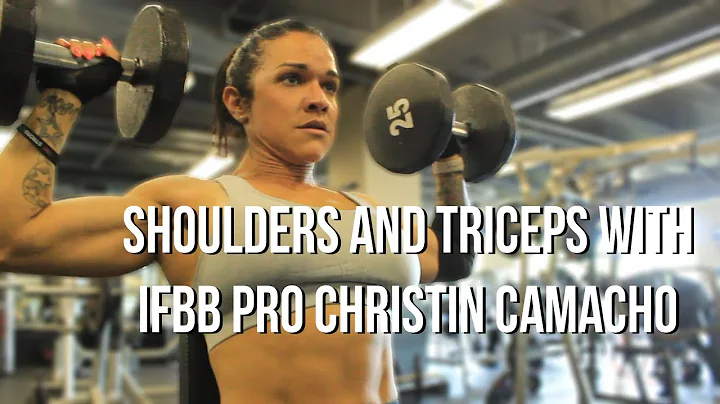 SHOULDERS AND TRICEPS | IFBB PRO CHRISTINE CAMACHO