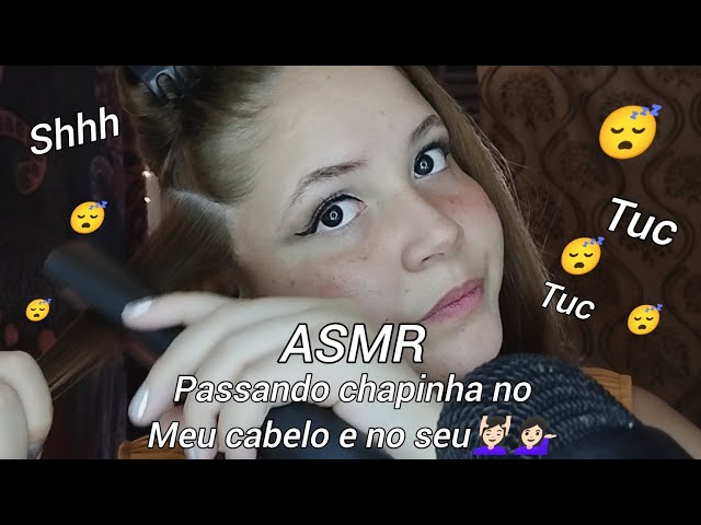 ASMR PASSANDO CHAPINHA NO CABELO DA AMIGA E NO MEU ❤️💆🏻‍♀️😴 para você relaxar e dormir ❤️😴