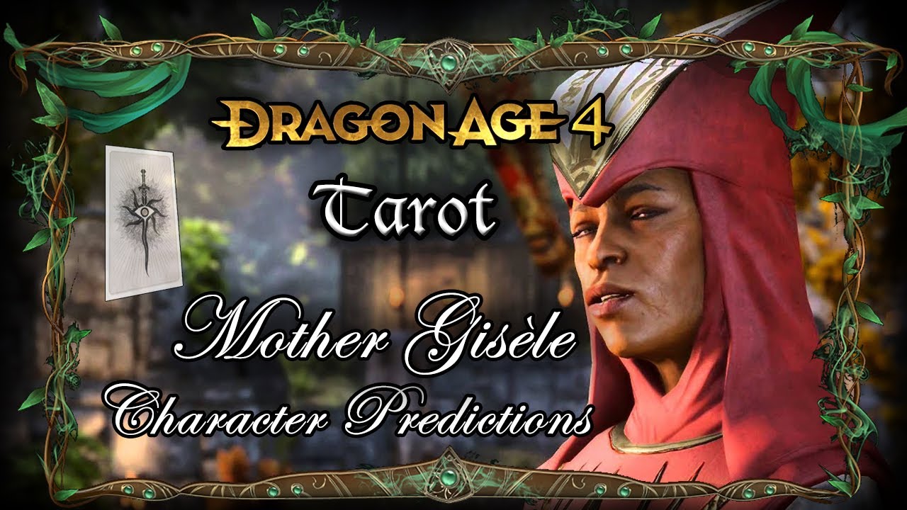 Mother Giselle Dragon Age 4 Character Prediction Tarot Reading (Dragon Age  Dreadwolf) - YouTube