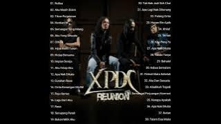 XPDC FULL ALBUM. Tribute untuk mael meninggalnya Lagenda rockers malaysia. Rock Padu Malaysia Best