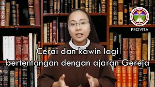 Provita #35 - Mengapa Orang yang Cerai dan Nikah Lagi Tidak Diperkenankan Menerima Komuni Kudus?