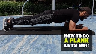 How To Do A Plank | Build a Stronger Core