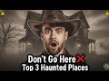 Don't Go Here ❌| Top 3 Haunted Places | Horror Facts | | Facts in Hindi |