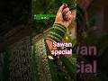 sawan special 💚 Sawan #trending #bangles #sawan #youtubeshorts #ytshorts #shortsfeed #shorts #viral