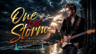 One Last Storm - Heartbreaking RockBallad | TNS - Ballad & Life screenshot 3