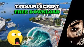 Tsunami Script  - GTA V FIVEM