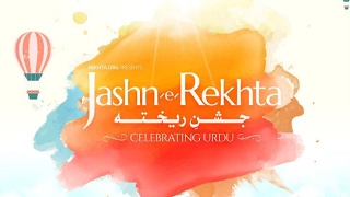 Jashn-e-Rekhta 2017: Day 3 - Prasoon Joshi and Faridoon Shahryar - Dr. Kumar Vishwas and Rj Sayema