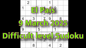 Sudoku solution – El País 9 March 2025 Difficult level