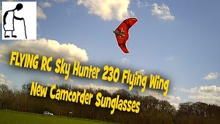 FLYING RC Sky Hunter 230 Flying Wing - New Camcorder Sunglasses