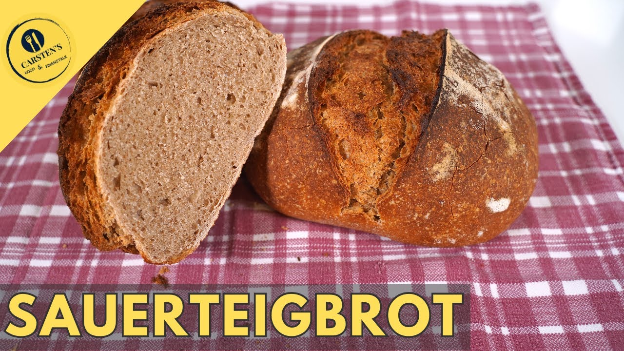 Selbstgemachtes Sauerteigbrot - ich zeig Dir Schritt für Schritt wie's geht